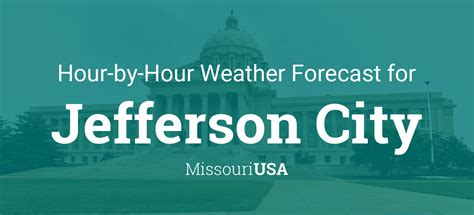 Hourly forecast for Jefferson City, Missouri, USA