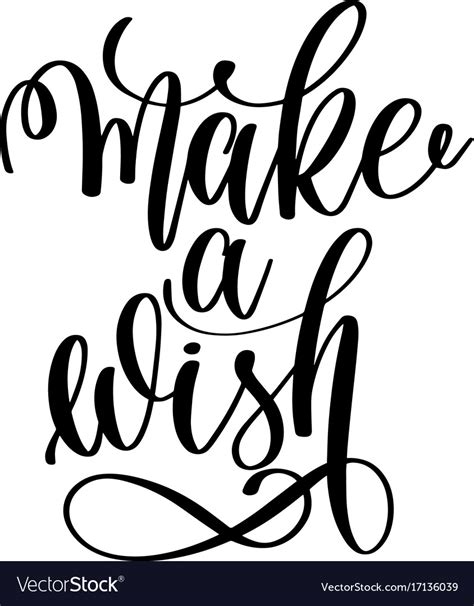 Make a wish - black and white hand lettering Vector Image