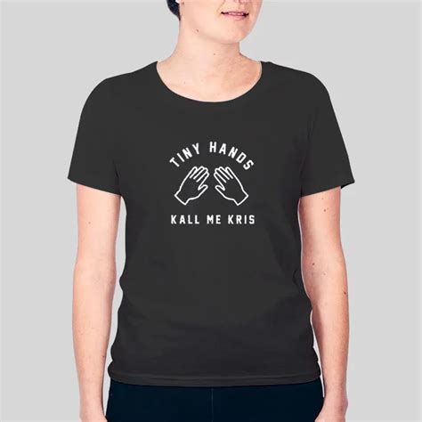 Tiny Hands Kallmekris Merch Shirt | Hotter Tees