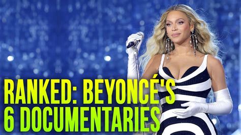 All 6 Beyoncé Documentary Movies, Ranked (Including Renaissance) - YouTube