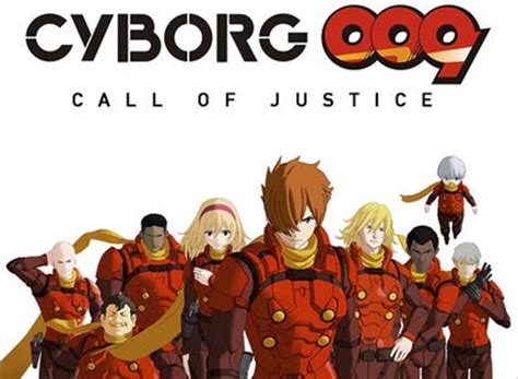 Cyborg 009: Call of Justice TV Show Air Dates & Track Episodes - Next Episode