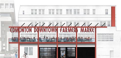 Downtown Edmonton farmers market confirms new indoor-outdoor space on ...