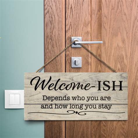 Funny Welcome Sign Welcome-ish Sign Funny Front Door Sign - Etsy