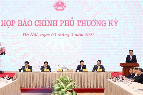 TỔNG THUẬT: Họp báo Chính phủ thường kỳ tháng 2/2023