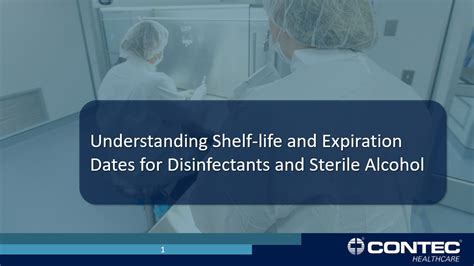 Shelf Life for Disinfectants and Sterile Alcohol | Contec Healthcare