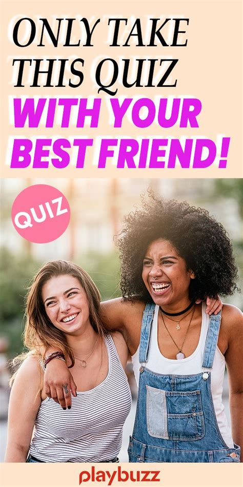 Only Take This Quiz With Your Best Friend! | Buzzfeed friends quiz ...