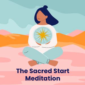 The Sacred Meditation • 13 mins • Mind Love Podcast