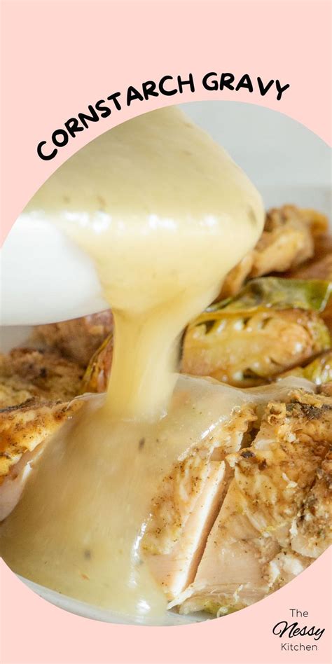 Cornstarch Gravy from Drippings - The Nessy Kitchen | Recipe | Homemade ...