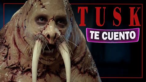 TUSK la morsa humana (basada en hechos reales) | Aquí te Cuento - YouTube