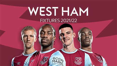 West Ham: Premier League 2021/22 fixtures and schedule | Football News ...