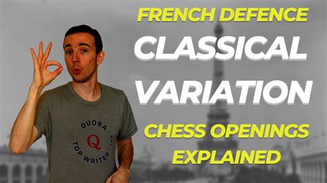 Classical Variation of the French Defence - YouTube