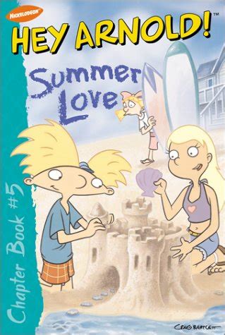 Summer Love (Hey Arnold! Chapter Books) Book Review and Ratings by Kids ...