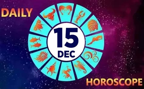 Daily Horoscope 15th Dec 2020: Check Astrological Prediction