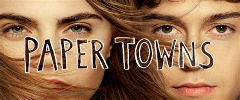 The Paper Towns Movie Poster is here! - That's Normal