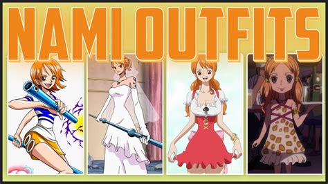 Evolution of NAMI OUTFITS - ONE PIECE - YouTube