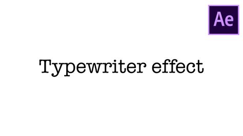 Typewriter Effect | After Effects Tutorial - You Want Pizzazz