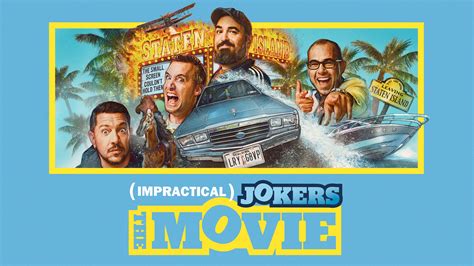 Impractical Jokers: The Movie: Trailer 1 - Trailers & Videos - Rotten Tomatoes