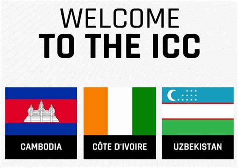 ICC Members List: Cambodia, Uzbekistan and Cote D'Ivoire receives ...