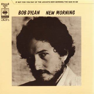 Bob Dylan - New Morning - Reviews - Album of The Year