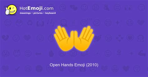 👐 Open Hands Emoji Meaning with Pictures: from A to Z