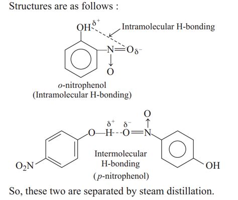 A mixture of o-nitrophenol and p-nitrophenol can be separated by