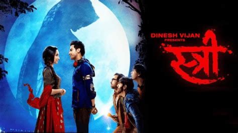 Stree Movie Cast, Director, Producer, Writer, Music Director, Genre, Budget and Release Date ...