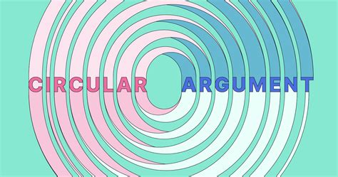 What Is a Circular Argument? | Grammarly