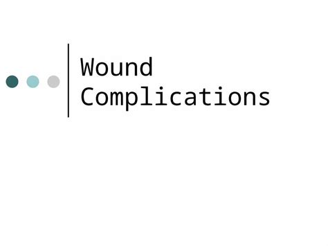 (PPT) Wound Complications. Seroma Collection of liquefied fat, serum ...