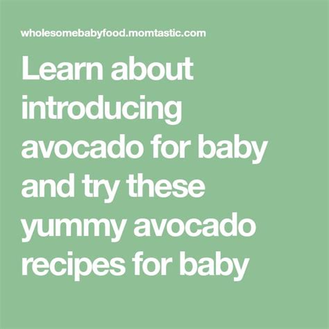 Avocado for Baby | WholesomeBabyFood | Baby food recipes, Avocado recipes, Avocado