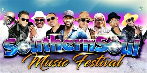 Southern Soul Music Festival 2023: Tour Dates, Artists, and Everything ...