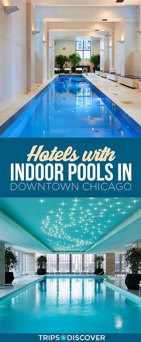 9 Great Downtown Chicago Hotels with Indoor Pools | Downtown chicago ...