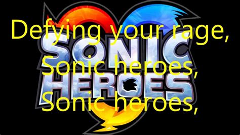 Sonic heroes theme song lyrics - YouTube