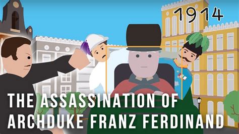 The Assassination of Archduke Franz Ferdinand Cartoon - YouTube