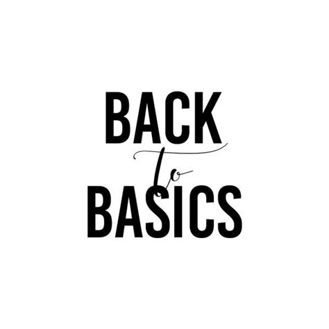 Back to Basics