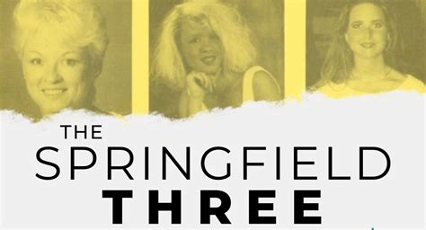 The Springfield Three with Anne Roderique-Jones