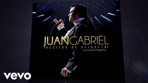 Juan Gabriel - Te Lo Pido Por Favor - Vestido de Etiqueta - Radio Turquesa