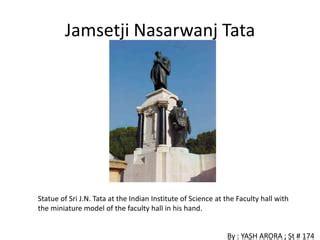 Jamsetji nasarwanj tata | PPT