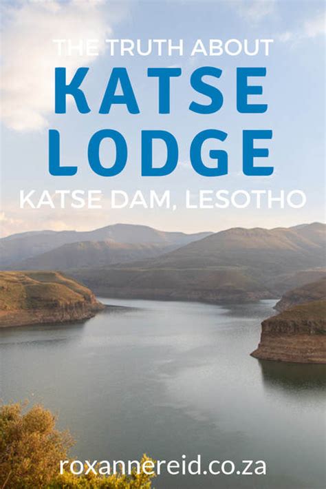 The truth about Katse Lodge in Lesotho - Roxanne Reid - Africa Addict