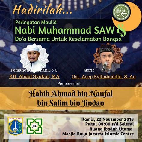 HADIRILAH PERINGATAN MAULID NABI DI MASJID JIC - Jakarta Islamic Centre