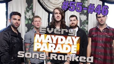 Every Mayday Parade Song Ranked - Part 8 (#55-#46) - YouTube