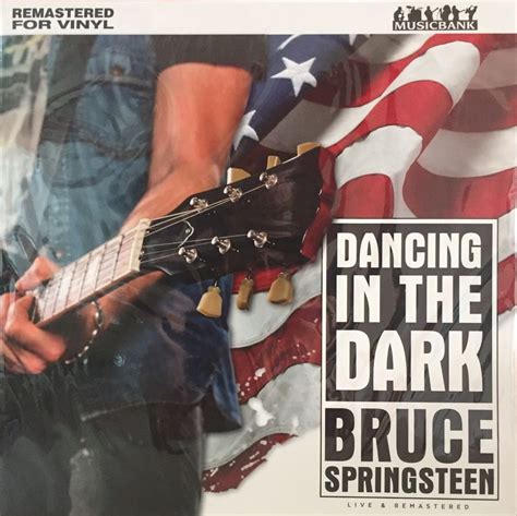 Bruce Springsteen Dancing In The Dark Album - Letter Daily References