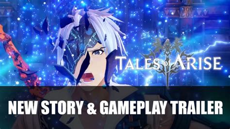 Tales of Arise Gets New Trailer Story & Gameplay Ahead of Release - Fextralife