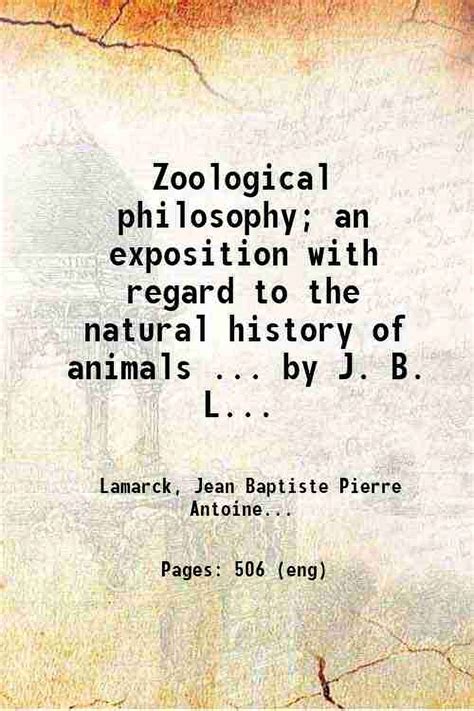 Zoological philosophy; an exposition with regard to the natural history ...