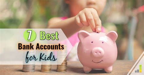 7 Best Bank Accounts for Kids Under 18 - Frugal Rules