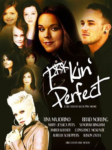 P!nk: Fuckin' Perfect (2011)