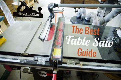 How To Choose The Best Table Saw Blades And Accessories