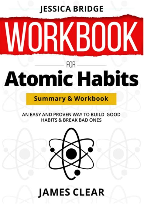 PDF Download WORKBOOK For Atomic Habits: An Easy & Proven Way to Build Good Habits & Break Bad Ones