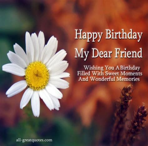 Happy Birthday My Dear Friend Pictures, Photos, and Images for Facebook, Tumblr, Pinterest, and ...