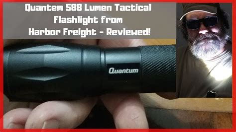 Quantum 588 Lumen Tactical Flashlight Review - Harbor Freight Buy! | Flashlight, Harbor freight ...