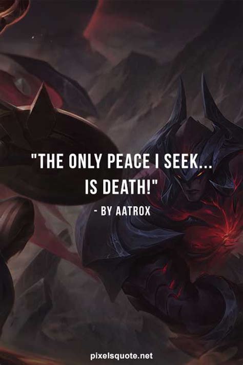 Aatrox Quotes - The Darkin Blade: League of Legends (LOL) | PixelsQuote.Net